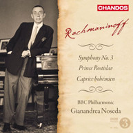 RACHMANINOFF BBCP NOSEDA - SYM 3 IN MIN PRINCE ROSTISLAV CAPRICE CD