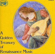 VARIOUS ARTISTS - GOLDEN TREASURY OF RENAISSANCE MUSIC CD