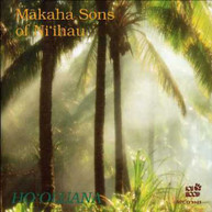 MAKAHA SONS - HO'OLUANA CD