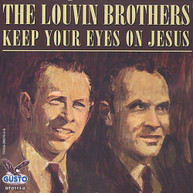 LOUVIN BROTHERS - THANK GOD FOR MY CHRISTIAN HOME CD