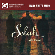 SELAH - MARY SWEET MARY (ACCOMPANIMENT) (TRACK) (MOD) CD