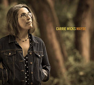 CARRIE WICKS - MAYBE CD