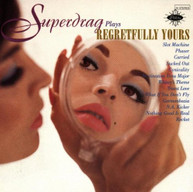 SUPERDRAG - REGRETFULLY YOURS (MOD) CD