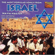 EFFI NETZER BEIT ROTHSCHILD - MOST POPULAR SONGS FROM ISRAEL: HAVA CD
