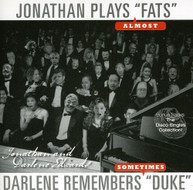 JONATHAN EDWARDS & DARLENE - JONATHAN PLAYS FATS DARLENE REMEMBERS DUKE CD