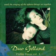 CECILIA FRANKE ALSTED GELLAND & MARIN - VIOLIN DUOS 3 CD