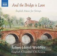 ELGAR ENGLISH CHAMBER ORCHESTRA WEBBER - & BRIDGE IS LOVE CD