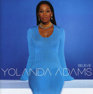 YOLANDA ADAMS - BELIEVE CD