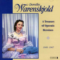 DOROTHY WARENSKJOLD - TREASURY OF OPERATIC HEROINES 1948-1967 CD