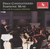 CONSTANTINIDES LOUISIANA SINFONIETTA - SYMPHONIC MUSIC CD