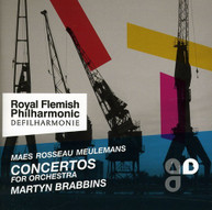 MAES ROYAL FLEMISH PHILHARMONIC BRABBINS - CONCERTOS FOR ORCHESTRA CD