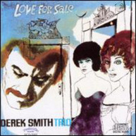 DEREK SMITH - LOVE FOR SALE CD
