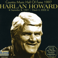 HARLAN HOWARD - COUNTRY MUSIC HALL OF FAME 1997 CD