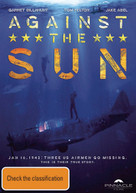 AGAINST THE SUN (2014) DVD