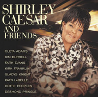 SHIRLEY CAESAR - SHIRLEY CAESAR & FRIENDS (MOD) CD