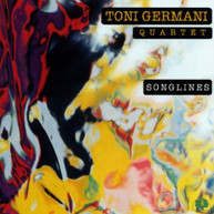 TONI QUARTET GERMANI - SONGLINES (IMPORT) CD
