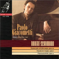 SCHUMANN GIACOMETTI - PIANO WORKS: HUMORESKE TOCCATA PHANTASIESTUCKE CD