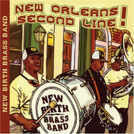 NEW BIRTH BRASS BAND - NEW ORLEANS SECOND LINE CD