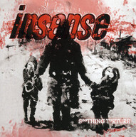 INSENSE - SOOTHING TORTURE CD