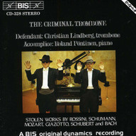CHRISTIAN LINDBERG - CRIMINAL TROMBONE CD