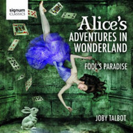 TALBOT RPO AUSTIN - ALICE'S ADVENTURES IN WONDERLAND CD
