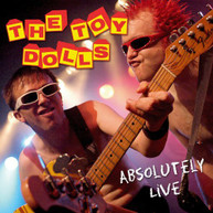 TOY DOLLS - TOY DOLLS-ABSOLUTELY LIVE CD