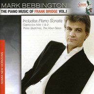 BRIDGE BEBBINGTON - PIANO MUSIC OF FRANK BRIDGE 1 CD