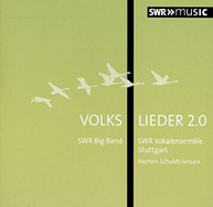 RALF SCHMID SWR BIG BAND - VOLKSLIEDER 2.0 CD
