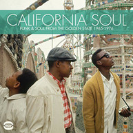 CALIFORNIA SOUL: FUNK & SOUL FROM THE GOLDEN STATE CD