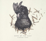 SONS OF THE EAST - ALREADY GONE CD