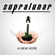 SUPRALUNAR - A NEW HOPE CD