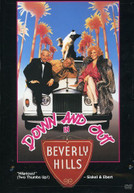 DOWN & OUT IN BEVERLY HILLS DVD