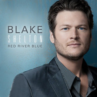 BLAKE SHELTON - RED RIVER BLUE CD