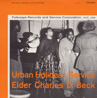 ELDER CHARLES D. BECK - URBAN HOLINESS SERVICE CD