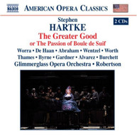 HARTKE GLIMMERGLASS OPERA - GREATER GOOD CD