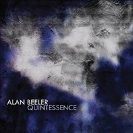 ALAN BEELER - QUINTESSENCE CD