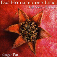 SINGER PUR - DAS HOHELIED DER LIEBE (SONGS) (OF) (SONGS) CD
