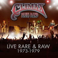 CLIMAX BLUES BAND - LIVE RARE &  RAW: 1973 - LIVE RARE & RAW: 1973-79 CD