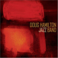 DOUG HAMILTON - DOUG HAMILTON JAZZ BAND CD