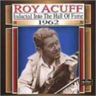 ROY ACUFF - COUNTRY MUSIC HALL OF FAME 62 CD