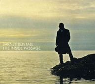 BARNEY BENTALL - INSIDE PASSAGE CD