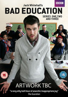 BAD EDUCATION SERIES 1 - 3 (UK) DVD