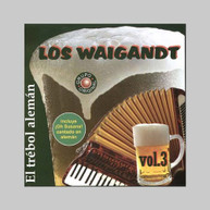 WAIGANDT LOS - VOL. 3-EL TREBOL ALEMAN (IMPORT) CD