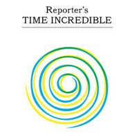REPORTER - TIME INCREDIBLE CD