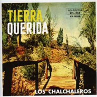 CHALCHALEROS - TIERRA QUERIDA CD