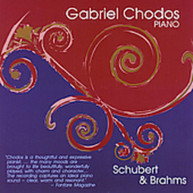 SCHUBERT BRAHMS CHODOS - SONATA IN G MAJOR KLAVIERSTUCKE CD