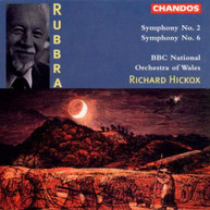 RUBBRA HICKOX BBC NATIONAL ORCHESTRA OF WALES - SYMPHONY 2 & 6 CD