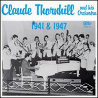 CLAUDE THORNHILL - 1941-1946-1947 CD