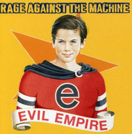 RAGE AGAINST THE MACHINE - EVIL EMPIRE CD