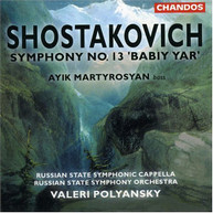 SHOSTAKOVICH MARTYROSYAN POLYANSKY - SYMPHONY 13 BABIY YAR OP 113 CD